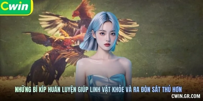 Những bí kíp huấn luyện giúp linh vật khỏe và ra đòn sát thủ hơn